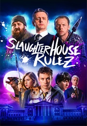 Slaughterhouse Rulez (2018)