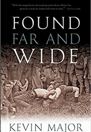 Found Far and Wide (Kevin Major)