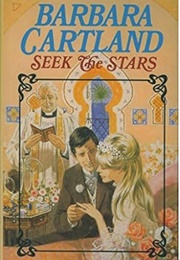 Seek the Stars (Barbara Cartland)