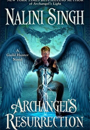 Archangel's Resurrection (Nalini Singh)