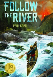 Follow the River (Paul Greci)