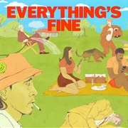 Everything's Fine - Matt Corby
