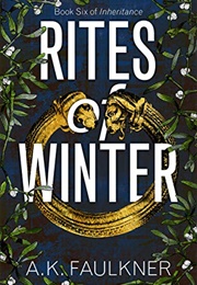 Rites of Winter (A.K. Faulkner)