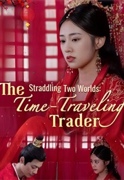Straddling Two Worlds the Time Travelling Trader (2024)