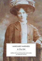 A City Girl (John Law (Aka Margaret Harkness))