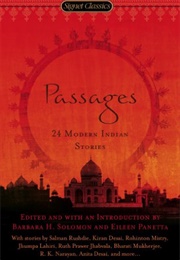 Passages: 24 Modern Indian Stories (Various/ Barbara H. Solomon & Eileen Panetta- Eds.)
