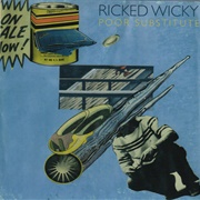 Ricked Wicky - Poor Substitute