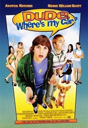 Dude, Where&#39;s My Car? (2000)