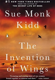 The Invention of Wings: A Novel (Kidd, Sue Monk)