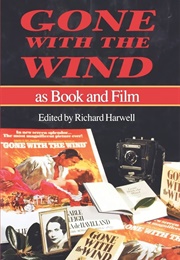 Gone With the Wind as Book and Film (Richard Harwell)