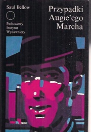 "Przypadki Augie'ego Marcha" (Saul Bellow)