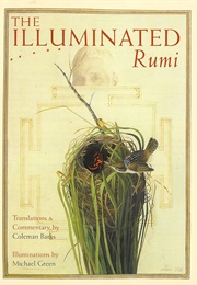 The Illuminated Rumi (Rumi, Michael Green & Coleman Barks)