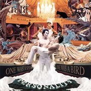 Personality – One Was a Spider, One Was a Bird - The Sleepy Jackson