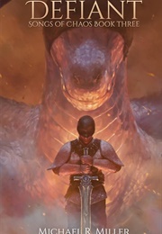 Defiant (Michael R. Miller)