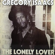 Lonely Lover - Gregory Isaacs