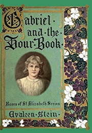 Gabriel and the Hour Book (Stein, Evaleen)