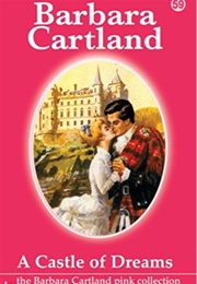 A Castle of Dreams (Barbara Cartland)