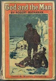 God and the Man (Robert Buchanan)