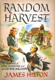 Random Harvest: A Novel (Hilton, James)