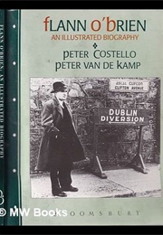 Flann O'Brien: An Illustrated Biography (Peter Van De Kamp)
