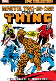 Marvel Two-In-One Epic Collection - Remembrance of Things Past (Various)