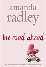 The Road Ahead (Amanda Radley)