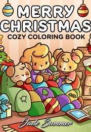 Merry Christmas: Cozy Coloring Book (Jade Summer)