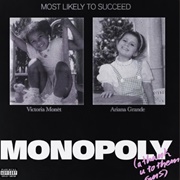 MONOPOLY - Ariana Grande & Victoria Monet