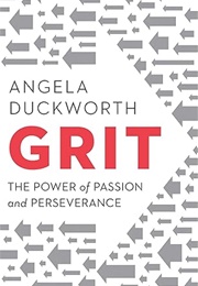 Grit: The Power of Passion and Perseverance (Angela Duckworth)