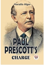 Paul Prescott's Charge (Horatio Alger)
