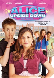 Alice Upside Down: The Movie (2007)