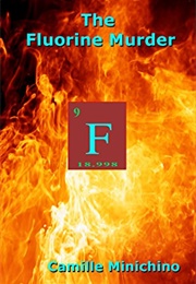 The Fluorine Murder (Camille Minichino)