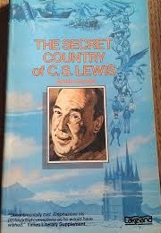 The Secret Country of C. S. Lewis (Anne Arnott)