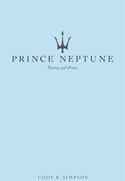 Prince Neptune (Cody R. Simpson)