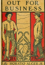 Out for Business (Horatio Alger Jr.)