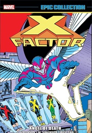 X-Factor Epic Collection - Angel of Death (Louise & Walt Siminson)