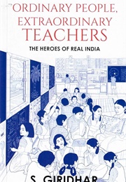 Ordinary People, Extraordinary Teachers (Subramanian Giridhar)