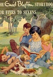 The Enid Blyton Story Book for Fives to Sevens (Blyton)