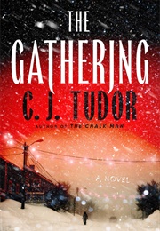 The Gathering (C.J. Tudor)