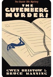 The Gutenberg Murders (Gwen Bristow & Bruce Manning)