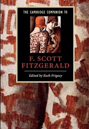 The Cambridge Companion to F. Scott Fitzgerald (Edited by Ruth Prigozy)
