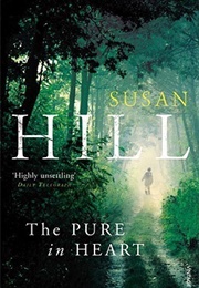 The Pure in Heart (Susan Hill)
