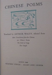Chinese Poems (Arthur Waley (Readers Union))