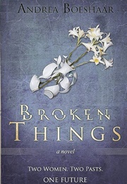 Broken Things (Boeshaar, Andrea)