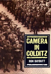 Camera in Colditz (Ron Baybutt)