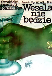 Wesela Nie Będzie (1978)