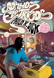 Sonhos Elétricos (Philip K. Dick - Daniel Lühmann)
