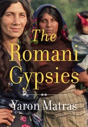 The Romani Gypsies (Matras, Yaron)