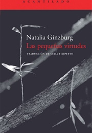 Las Pequeñas Virtudes (Natalia Ginzburg)