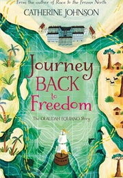 Journey Back to Freedom (Catherine Johnson)